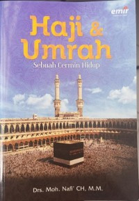 Haji & Umrah Sebuah Cermin Hidup