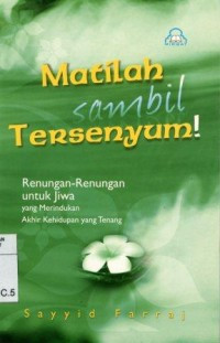 Matilah Sambil Tersenyum