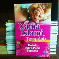 Nama Islami Terindah Untuk Putra-Putri Tercinta