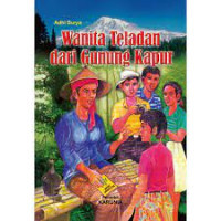 Wanita Teladan Dari Gunung Kapur