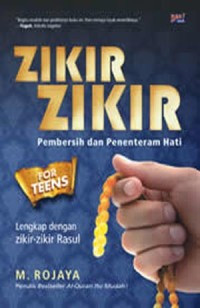 ZikirZikir Pembersih Dan Penentram Hati
